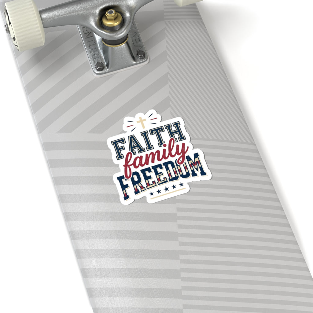 Faith Family Freedom Kiss-Cut Stickers | patriotic faith-based, vintage Americana