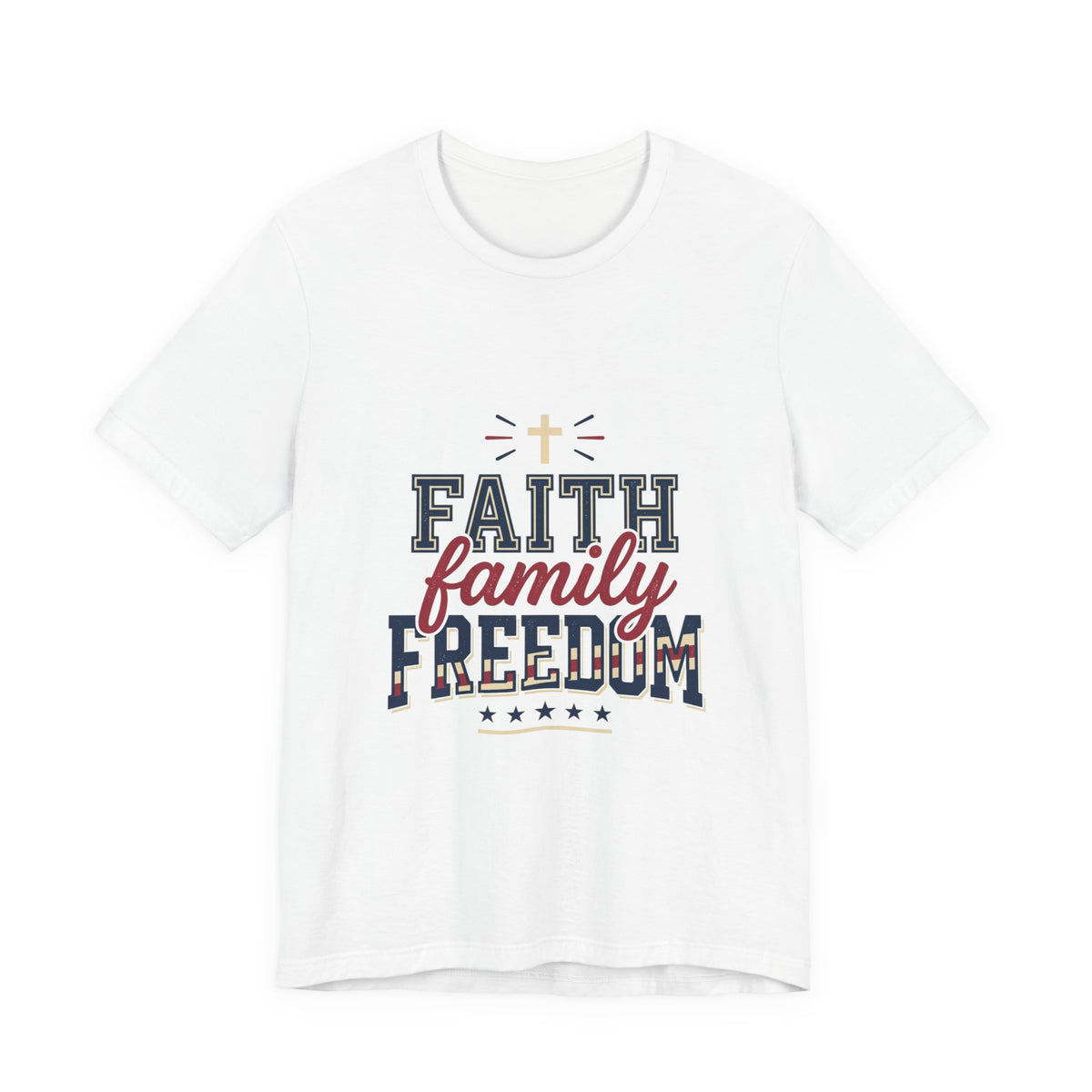 Faith Family Freedom Tee | Patriotic, Faith-Based July 4th Vintage Americana